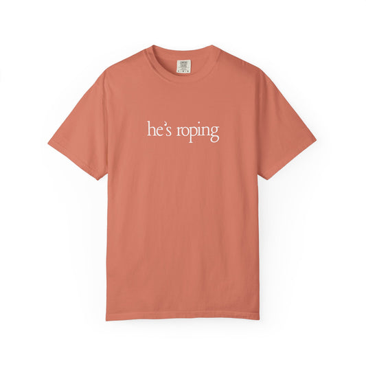 "He's Roping" Tee