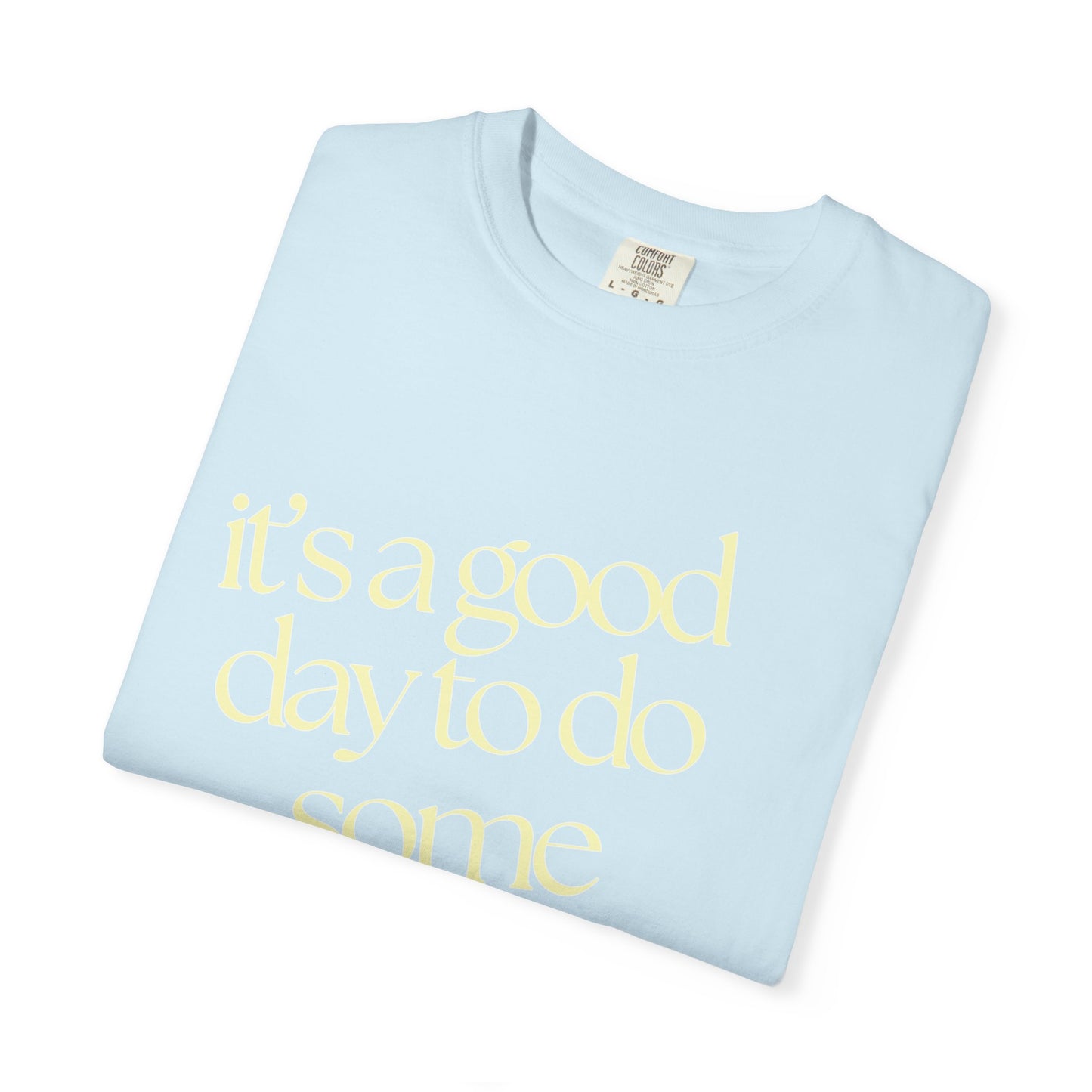 Ranch Day Tee -- Comfort Colors